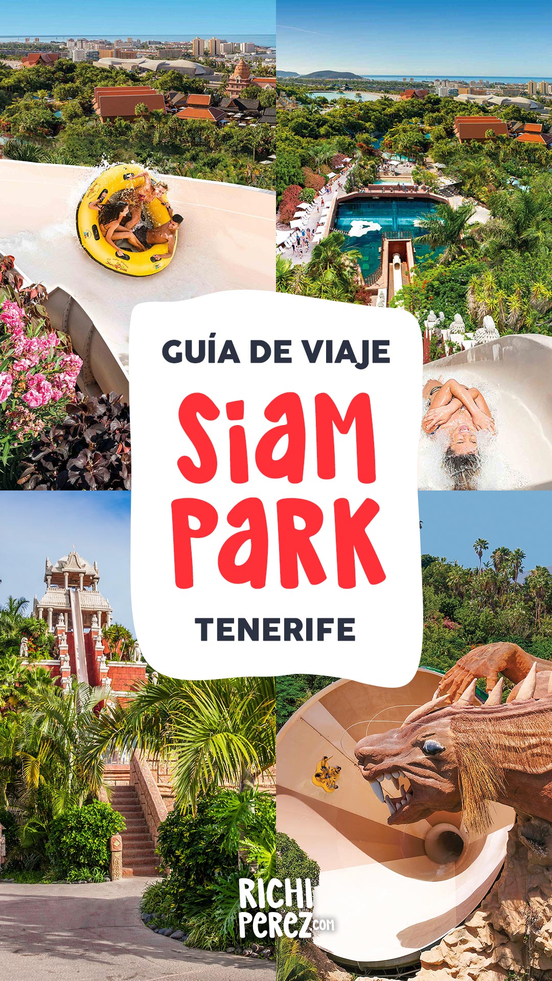 Siam Park Tenerife Richi Pérez