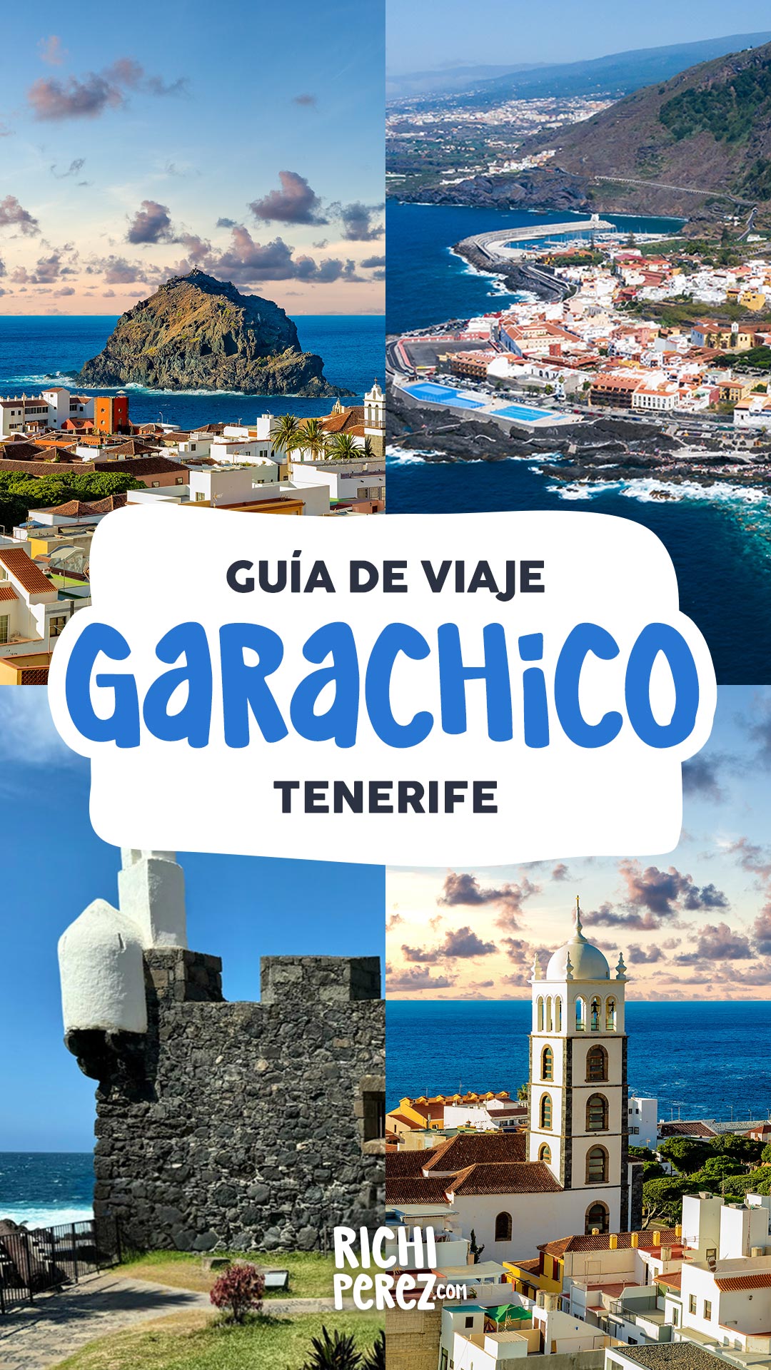 Garachico Pinterest Richi Pérez