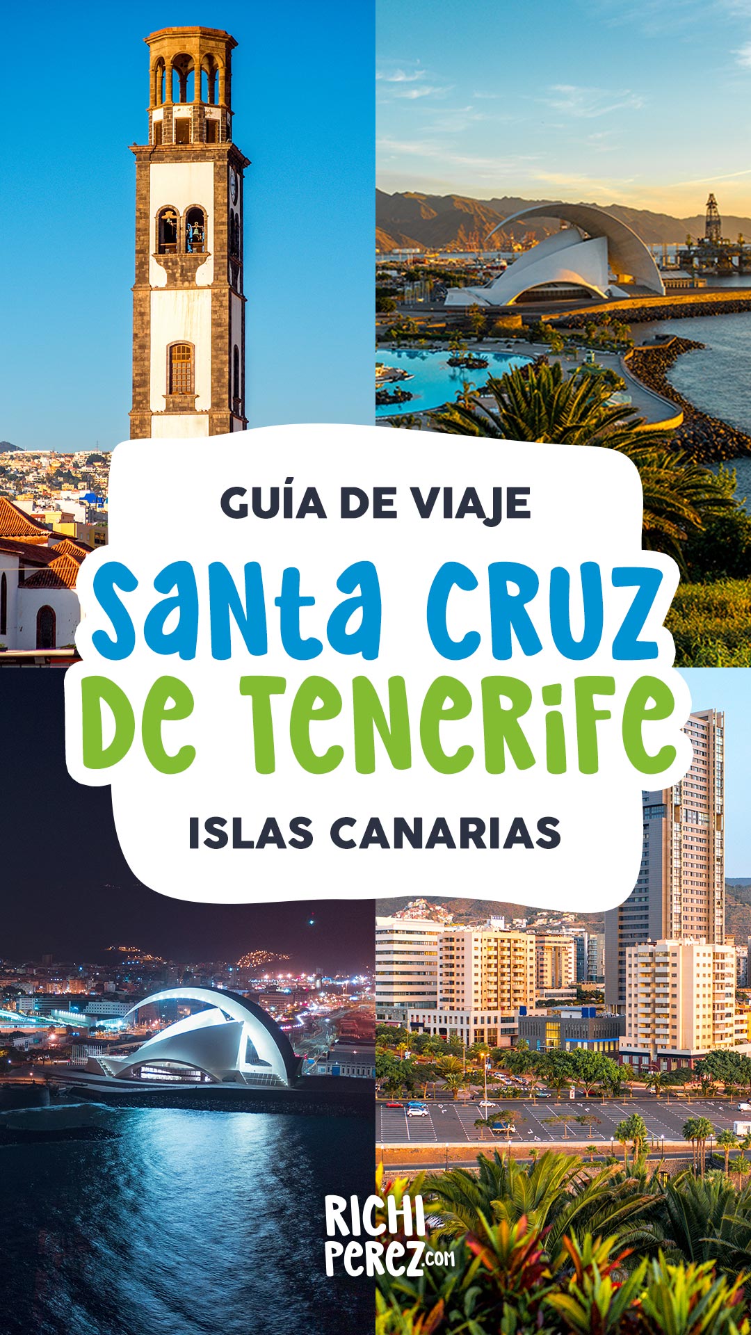 Guía de viaje Santa Cruz de Tenerife Richi Pérez