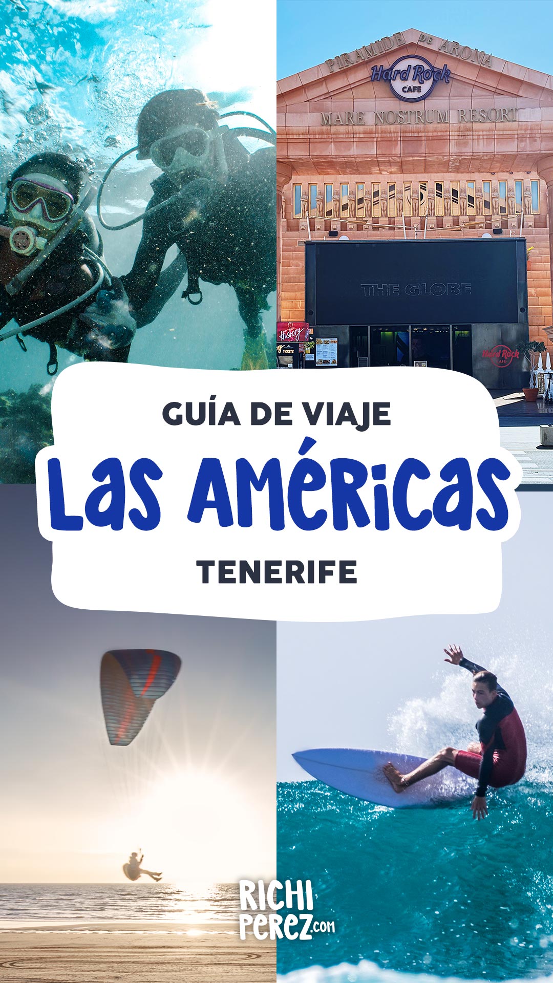 Guía de viaje Las Américas Tenerife Richi Pérez