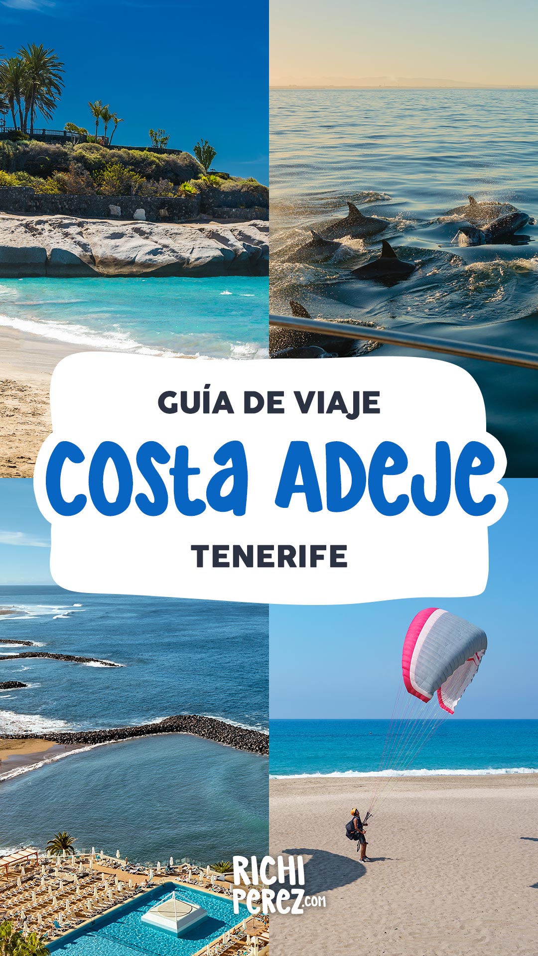 Guía de viaje Costa Adeje Tenerife Richi Pérez